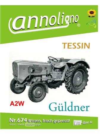 Güldner Traktor/Schlepper Zugmaschine Typ A2W Tessin & Motor Typ 2 DNS Bild- Ersatzteilliste & Explosionszeichnungen & Bild- Reparaturanleitung - annoligno 674